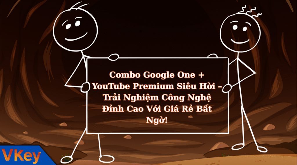 Combo Google One YouTube Premium Sieu Hoi – Trai Nghiem Cong Nghe Dinh Cao Voi Gia Re Bat Ngo