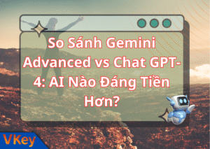 So Sanh Gemini Advanced vs Chat GPT 4 AI Nao Dang Tien Hon