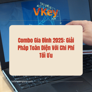 Combo Gia Dinh 2025 Giai Phap Toan Dien Voi Chi Phi Toi Uu